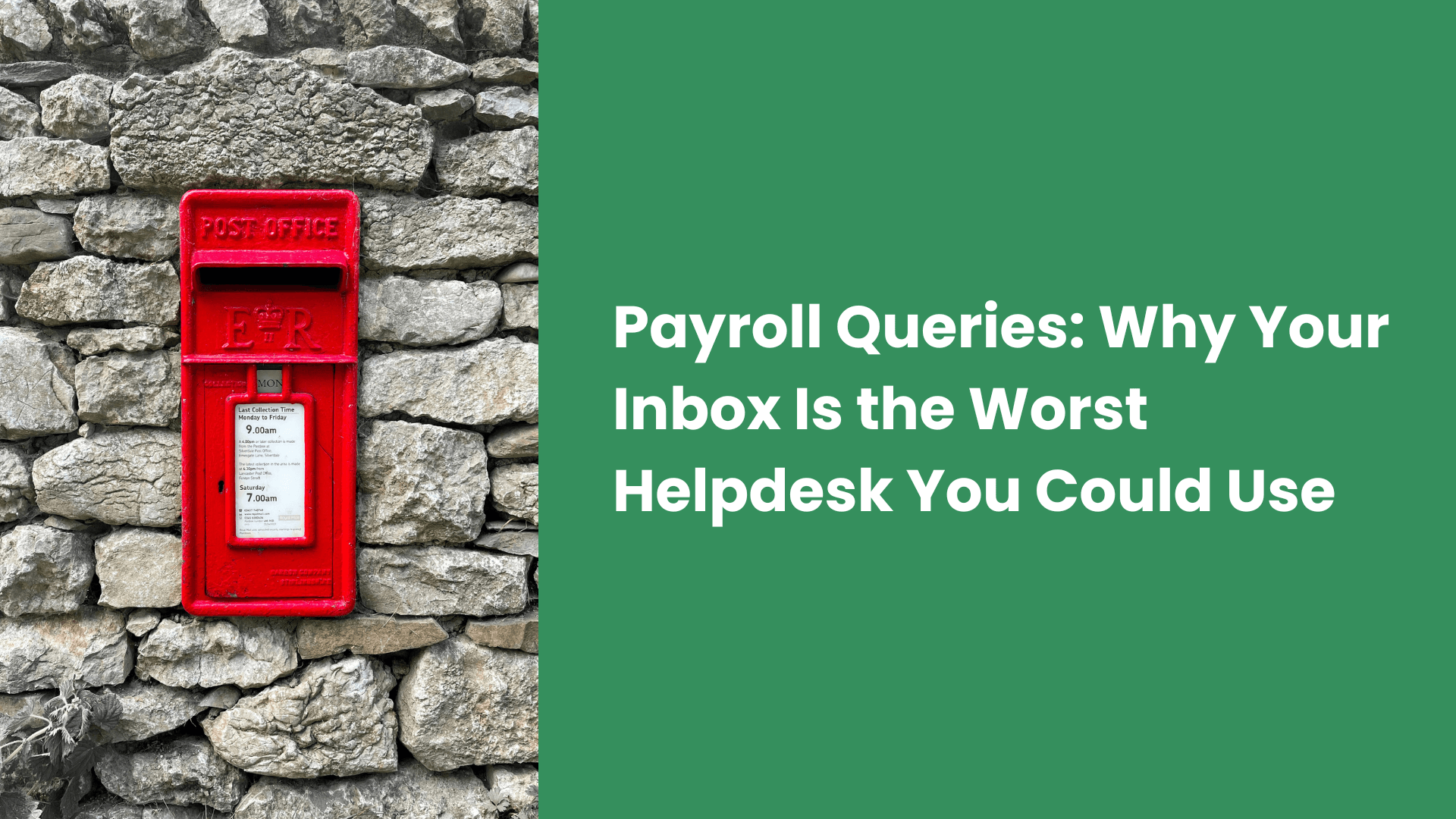 Payroll Queries: Why Your Inbox Is the Worst Helpdesk You Could Use