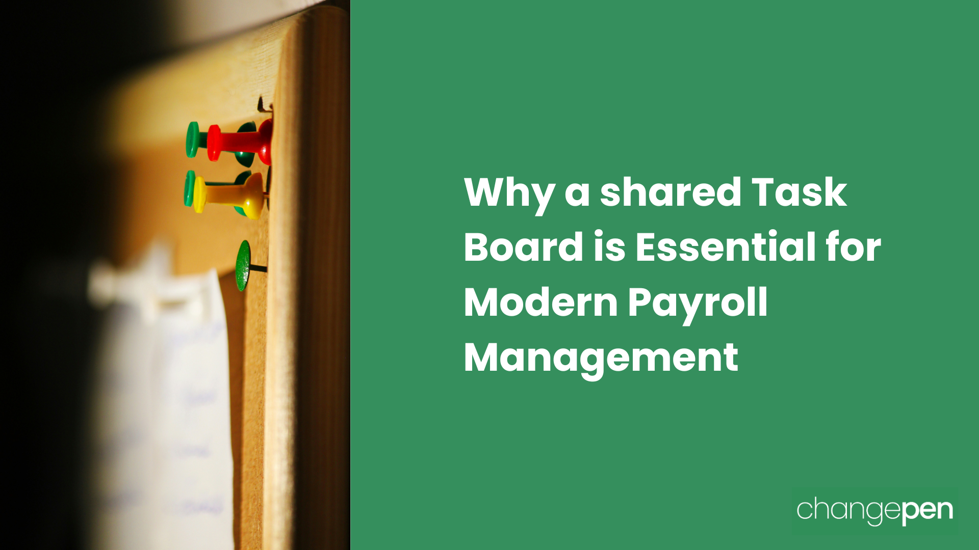 Why a Shared Task Board is Essential for Modern Payroll Management